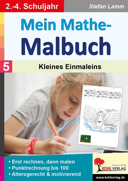 Mein Mathe-Malbuch / Band 5: Kleines Einmaleins (Paperback)