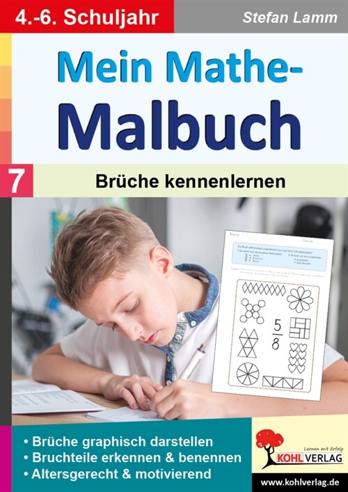 Mein Mathe-Malbuch / Band 7: Bruche kennenlernen (Paperback)