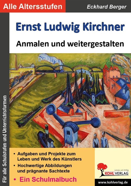 Ernst Ludwig Kirchner ... anmalen und weitergestalten (Paperback)