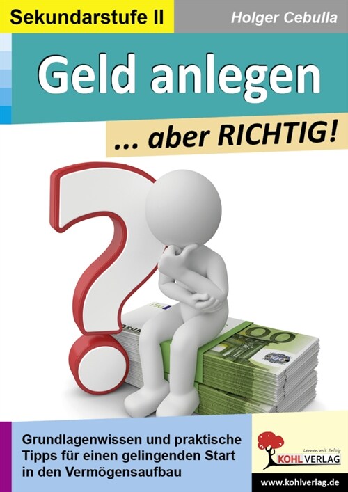 Geld anlegen ... aber RICHTIG! (Paperback)