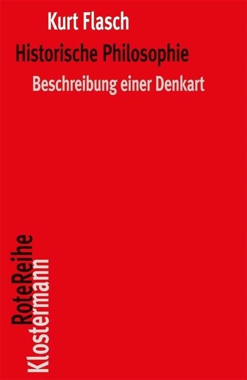 Historische Philosophie: Beschreibung Einer Denkart (Paperback, 2, 2021)