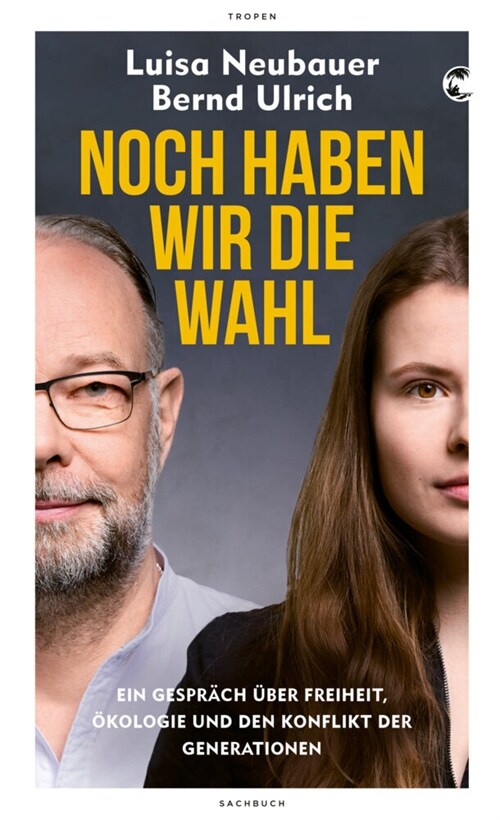 Noch haben wir die Wahl (Hardcover)