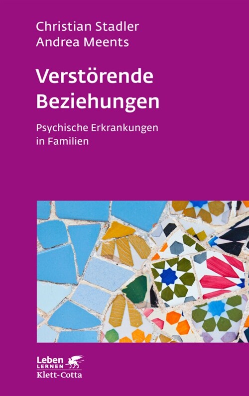 Verstorende Beziehungen (Leben Lernen, Bd. 325) (Paperback)