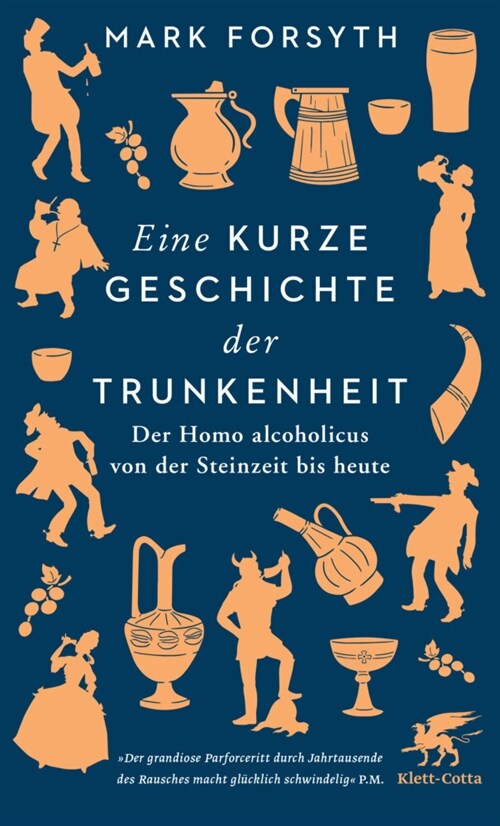 Eine kurze Geschichte der Trunkenheit (Paperback)