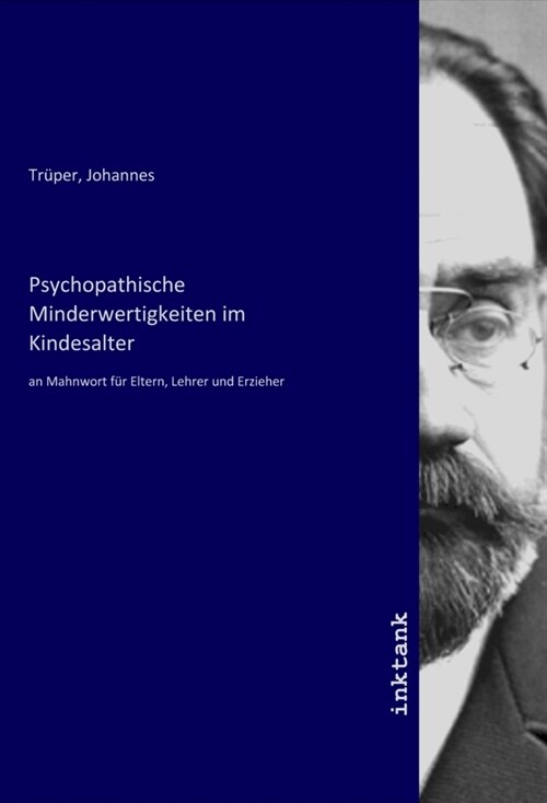 Psychopathische Minderwertigkeiten im Kindesalter (Paperback)