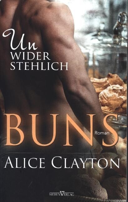 Buns - Unwiderstehlich (Paperback)