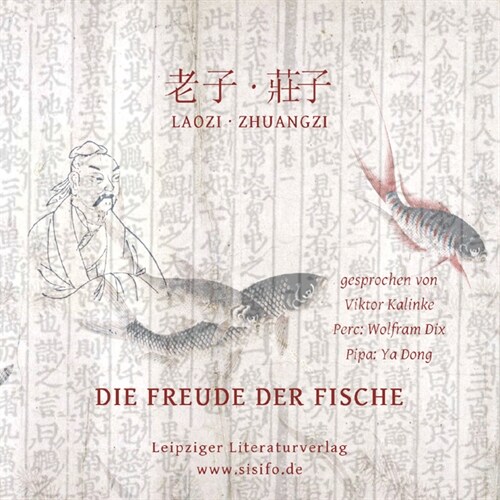 Laozi & Zhuangzi: Die Freude der Fische, Audio-CD (CD-Audio)
