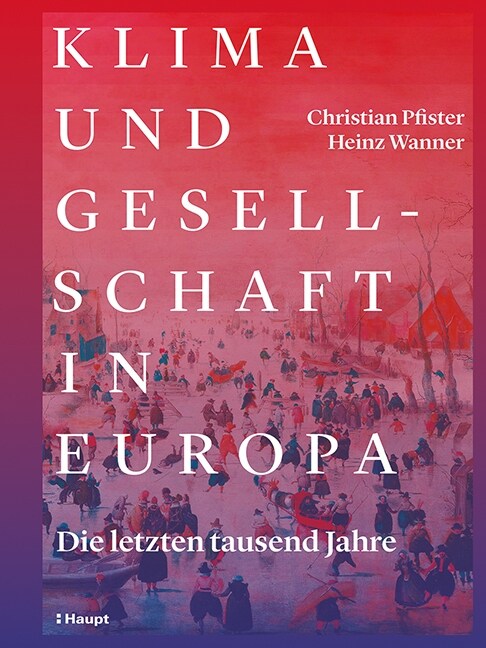 Klima und Gesellschaft in Europa (Hardcover)
