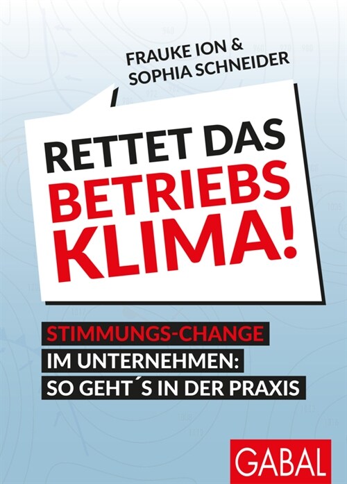 Rettet das Betriebsklima! (Paperback)