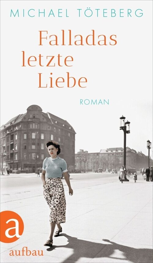 Falladas letzte Liebe (Hardcover)