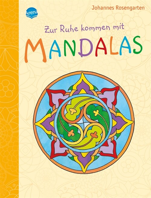 Zur Ruhe kommen mit Mandalas (Paperback)