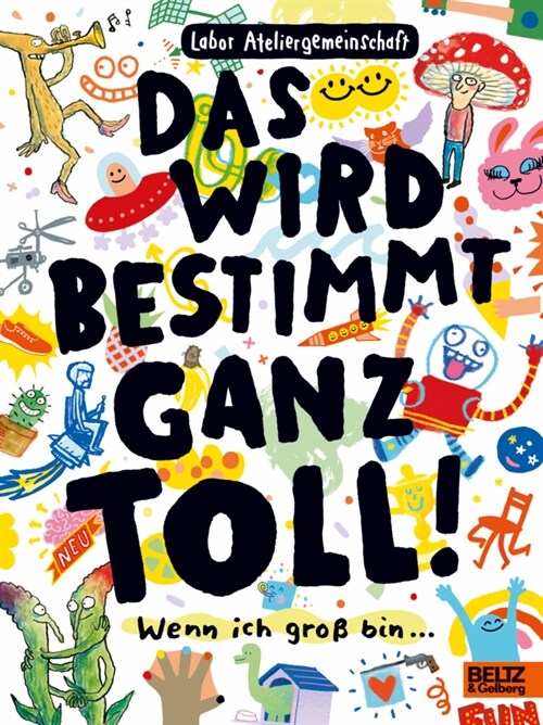 Das wird bestimmt ganz toll! (Paperback)