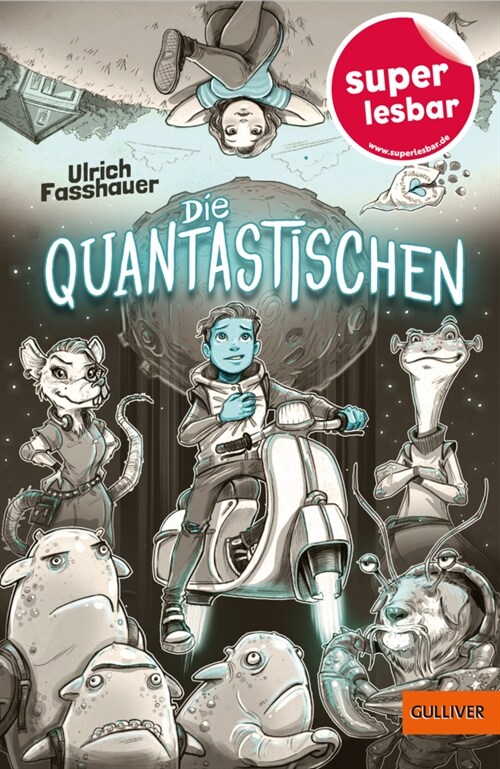 Die Quantastischen (Hardcover)
