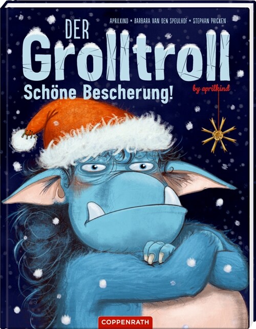 Der Grolltroll - Schone Bescherung! (Bd. 4) (Hardcover)
