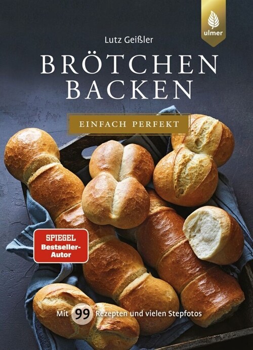 Brotchen backen - einfach perfekt (Hardcover)