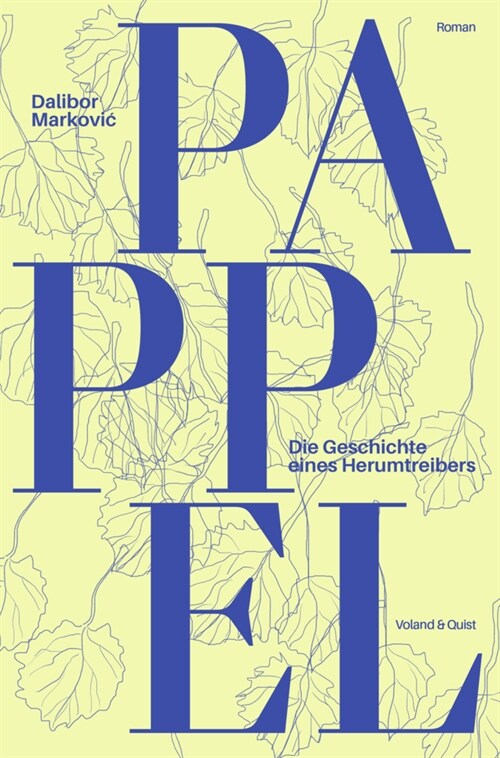 Pappel. Die Geschichte eines Herumtreibers (Hardcover)