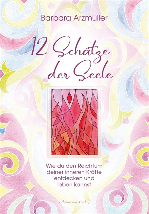 Zwolf Schatze der Seele (Book)