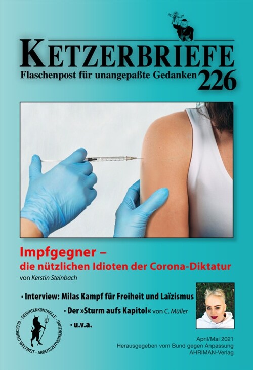 Impfgegner - die nutzlichen Idioten der Corona-Diktatur (Paperback)