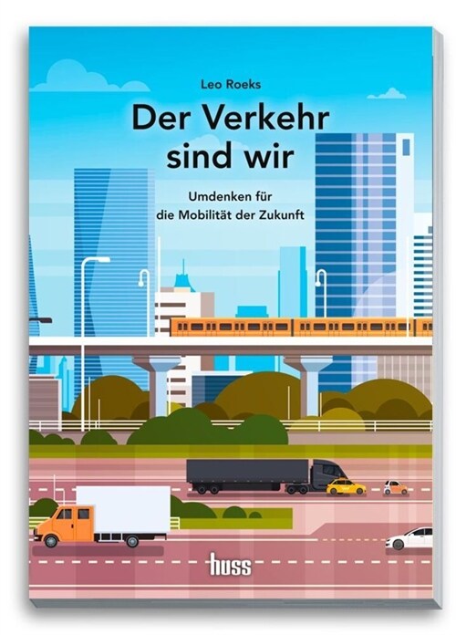 Der Verkehr sind wir (Paperback)