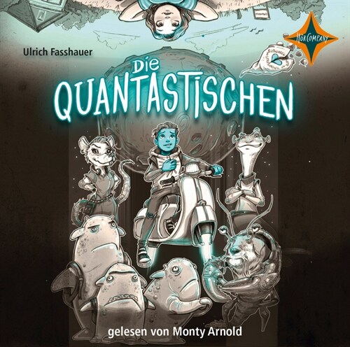 Die Quantastischen, 1 Audio-CD (CD-Audio)