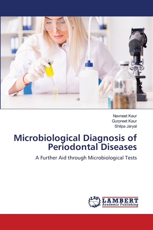 Microbiological Diagnosis of Periodontal Diseases (Paperback)