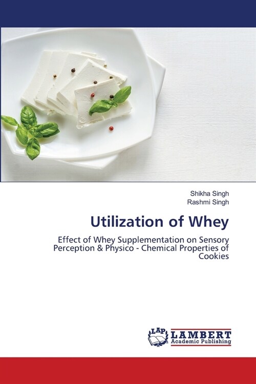 Utilization of Whey (Paperback)