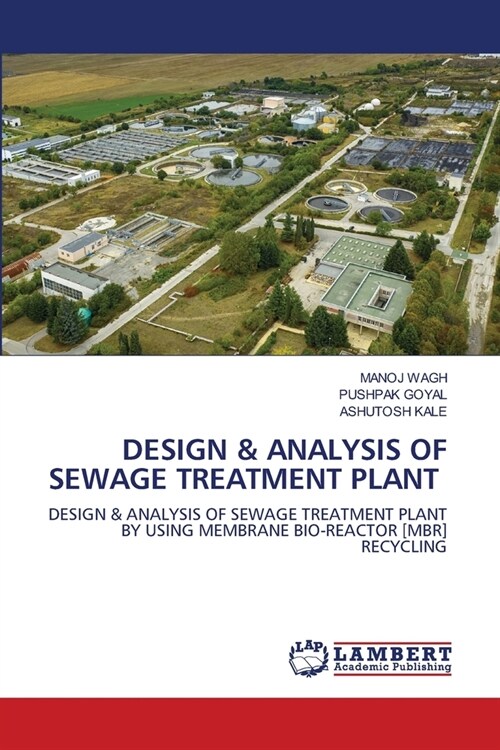 DESIGN & ANALYSIS OF SEWAGE TREATMENT PLANT (Paperback)