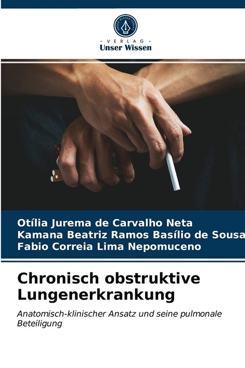 Chronisch obstruktive Lungenerkrankung (Paperback)