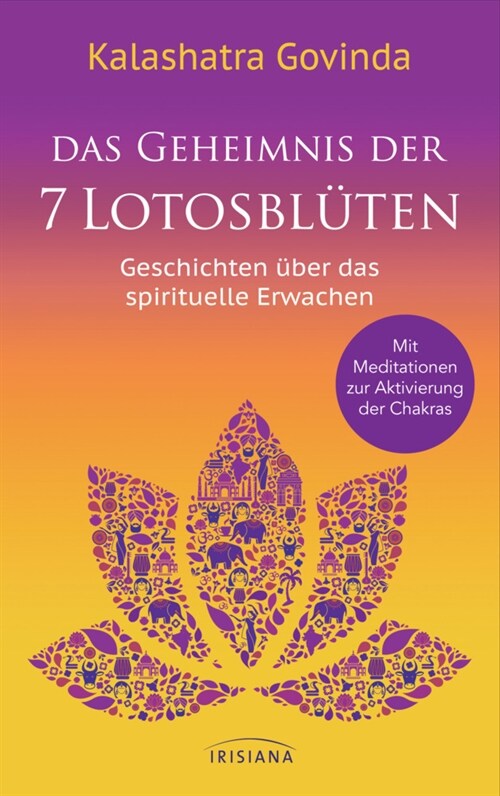 Das Geheimnis der 7 Lotosbluten (Hardcover)