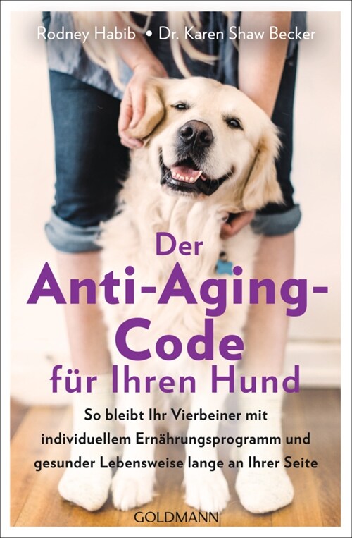 Der Anti-Aging-Code fur Ihren Hund (Paperback)