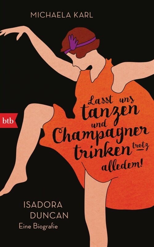 Lasst uns tanzen und Champagner trinken - trotz alledem! (Hardcover)