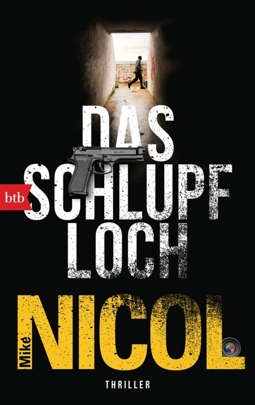 Das Schlupfloch (Paperback)