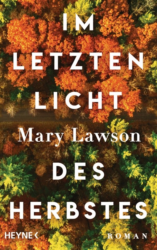 Im letzten Licht des Herbstes (Hardcover)