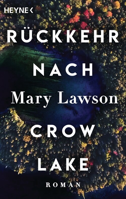 Ruckkehr nach Crow Lake (Paperback)