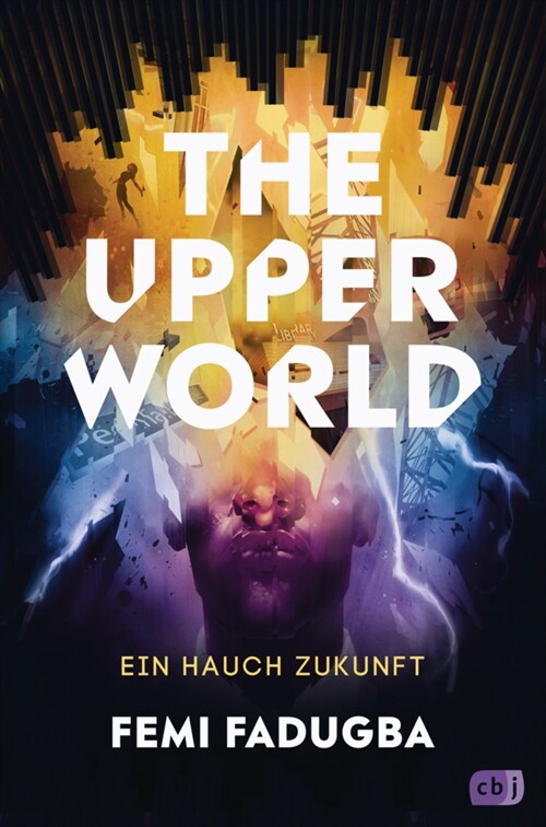 The Upper World - Ein Hauch Zukunft (Hardcover)