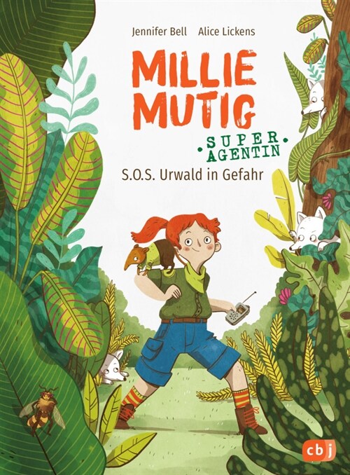 Millie Mutig, Super-Agentin - S.O.S. Urwald in Gefahr (Hardcover)