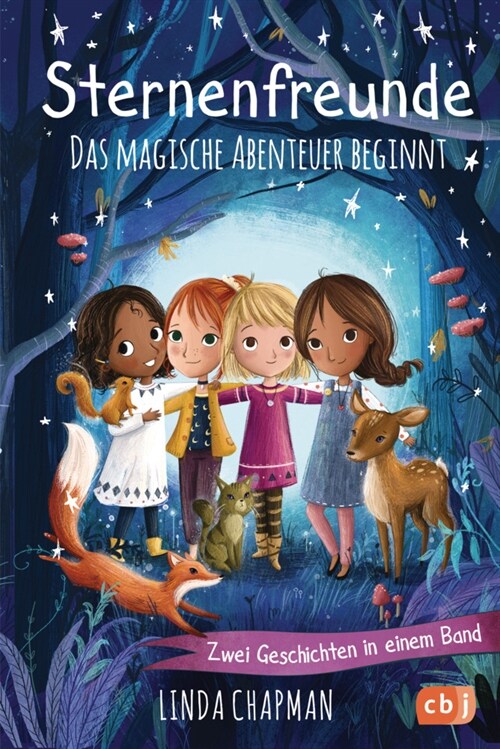 Sternenfreunde - Das magische Abenteuer beginnt (Hardcover)