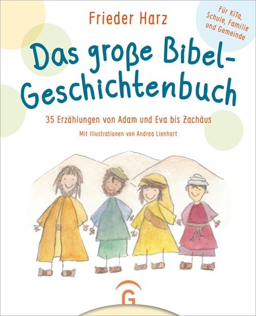 Das große Bibel-Geschichtenbuch (Hardcover)