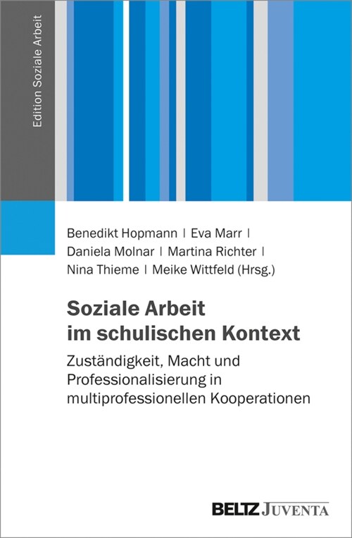 Soziale Arbeit im schulischen Kontext (Paperback)