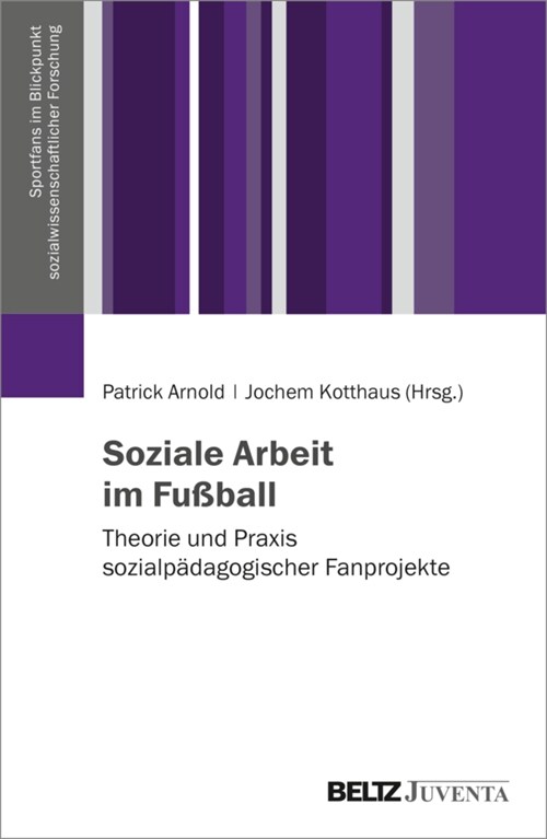 Soziale Arbeit im Fußball (Paperback)