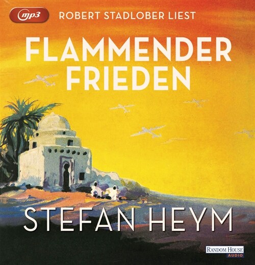 Flammender Frieden, 2 Audio-CD, 2 MP3 (CD-Audio)