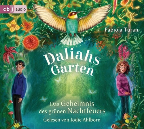 Daliahs Garten - Das Geheimnis des grunen Nachtfeuers, 4 Audio-CD (CD-Audio)