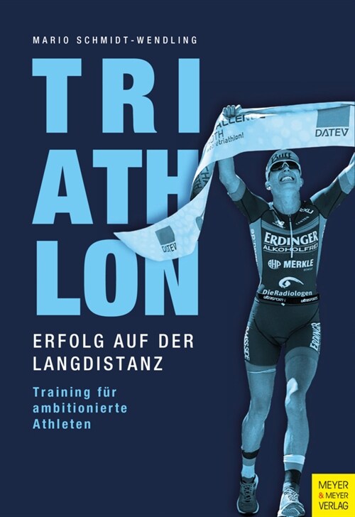 Triathlon - Erfolg auf der Langdistanz (Paperback)