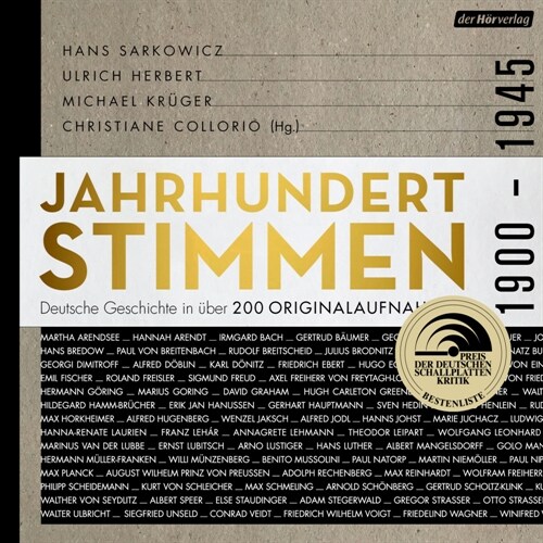 Jahrhundertstimmen 1900-1945 - Deutsche Geschichte in uber 200 Originalaufnahmen, 3 Audio-CD, 3 MP3 (CD-Audio)