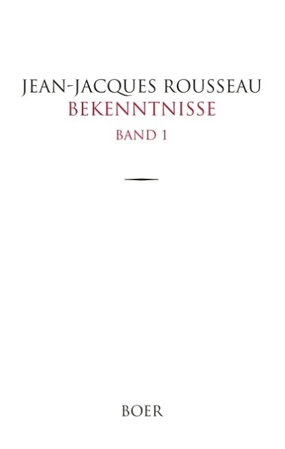 Bekenntnisse Band 1 (Hardcover)