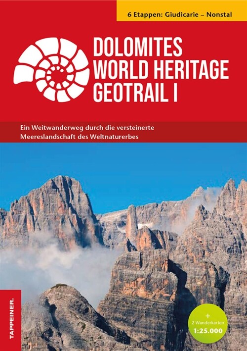 Dolomites World Heritage Geotrail I - Giudicarie - Nonsberg (Trentino), m. 1 Buch, m. 2 Karte (WW)