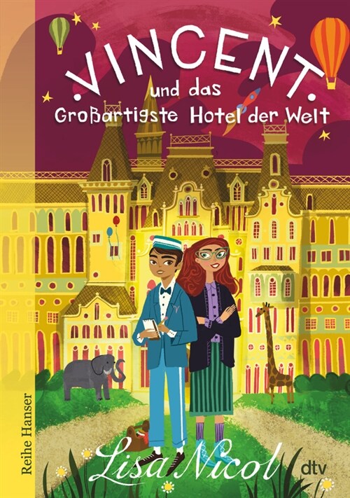 Vincent und das Großartigste Hotel der Welt (Hardcover)