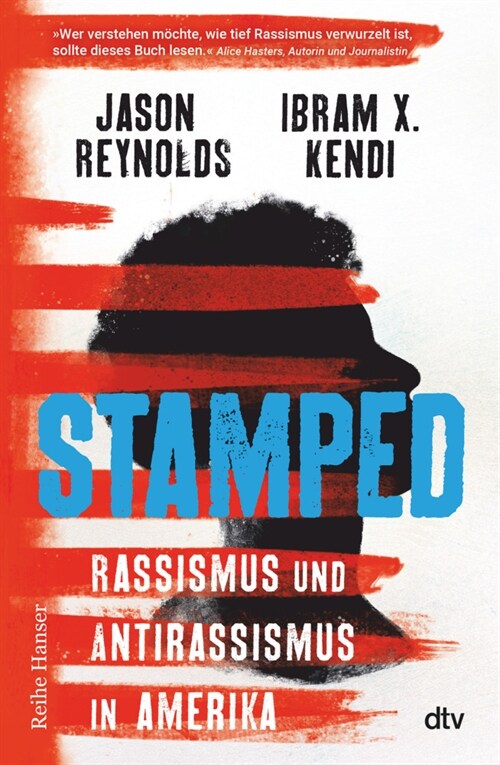 Stamped - Rassismus und Antirassismus in Amerika (Hardcover)