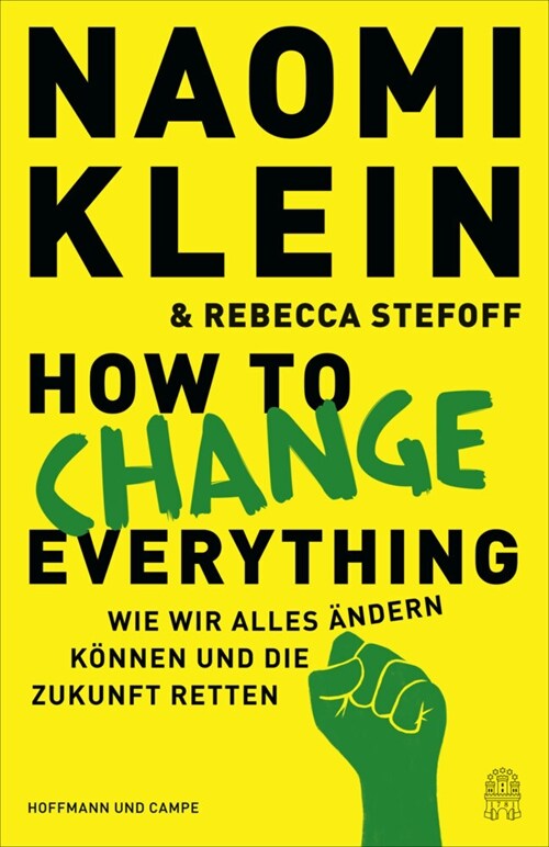 How to Change Everything (Paperback)
