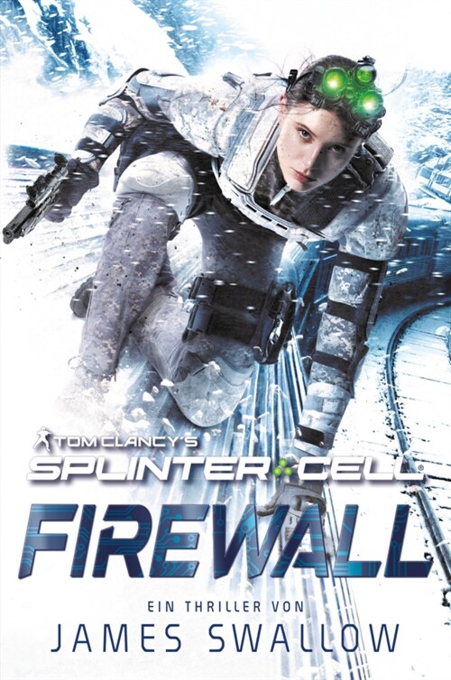 Tom Clancys Splinter Cell: Die Firewall (Paperback)